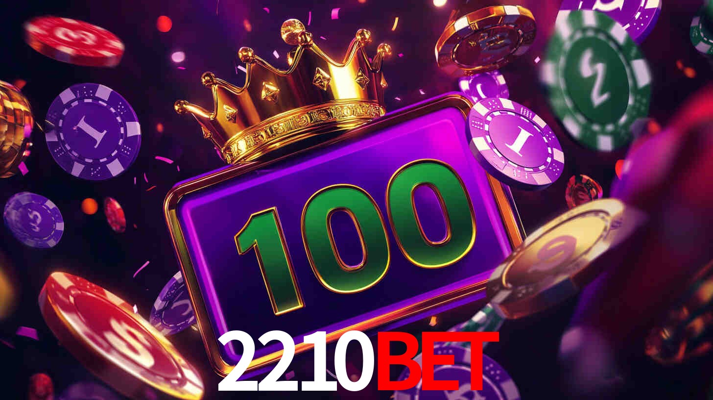 Explore as vantagens do 2210BET: serviço profissional e confiabilidade